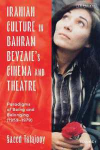 Iranian Culture in Bahram Beyzaie's Cinema and Theatre : Paradigms of Being and Belonging (1959-1979)