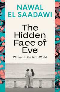 The Hidden Face of Eve : Women in the Arab World