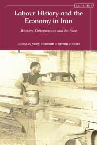 Labour History and the Economy in Iran : Workers, Entrepreneurs and the State
