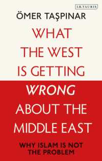 What the West is Getting Wrong about the Middle East : Why Islam is Not the Problem