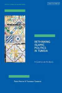 Rethinking Islamic Politics in Tunisia : A Gramscian Analysis (Critical Studies on Islamism Series)