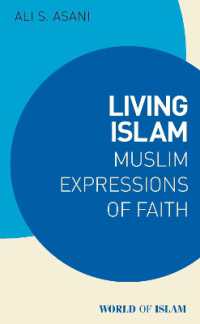 Living Islam : Muslim Expressions of Faith (World of Islam)