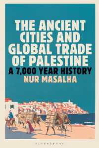 The Ancient Cities and Global Trade of Palestine : A 7,000 Year History