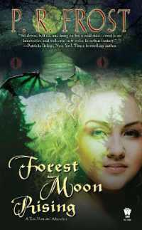 Forest Moon Rising (Tess Noncoire Adventure)