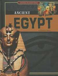 Ancient Egypt (Exploring the Ancient World)