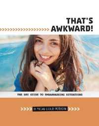 That's Awkward! : The Shy Guide to Embarrassing Situations (Shy Guides)
