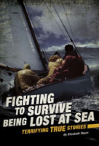 Being Lost at Sea (Fighting to Survive)