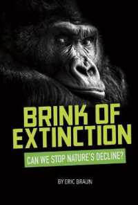 Brink of Extinction : Can We Stop Nature's Decline? (Informed!)