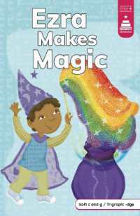 Ezra Makes Magic (Stairway Decodables Step 4)