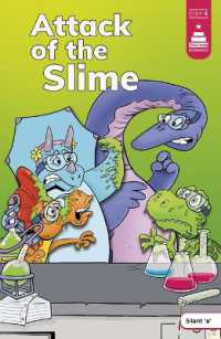 Attack of the Slime (Stairway Decodables Step 4)