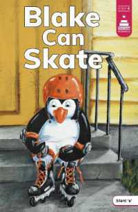 Blake Can Skate (Stairway Decodables Step 4)