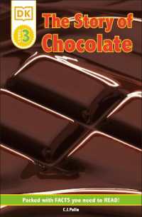 DK Readers: The Story of Chocolate (Dk Readers Level 3)