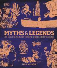 フィリップ・ウィルキンソン『世界の神話伝説図鑑』（原書）<br>Myths and Legends : An Illustrated Guide to Their Origins and Meanings (Dk Compact Culture Guides)