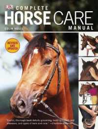 Complete Horse Care Manual (Dk Practical Pet Guides)