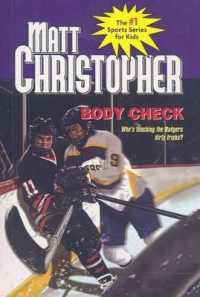 Body Check (Matt Christopher Sports Series for Kids)