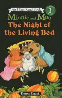 The Night of the Living Bed (Minnie and Moo (Prebound))