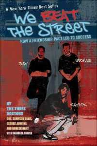 We Beat the Street : How a Friendship Pact Led to Success