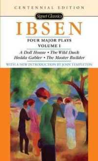 A Doll's House (Four Major Plays, Vol. I) (Signet Classics) （Revised Library Binding）