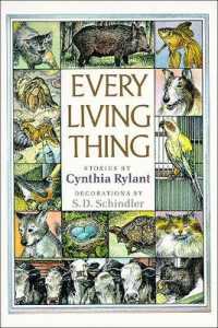 Every Living Thing （Library Binding）