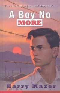 A Boy No More （Library Binding）