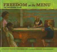 Freedom on the Menu : The Greensboro Sit-Ins （Library Binding）