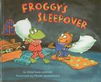 Froggy's Sleepover (Froggy)