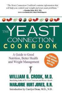Yeast Connection Cookbook : A Guide to Good Nutrition, Better Health and Weight Management
