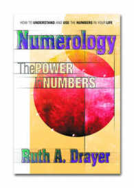 Numerology: the Power in Numbers : The Power in Numbers (Numerology: the Power in Numbers)