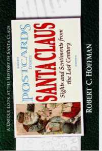 Postcards from Santa Claus : Sights and Sentiments from the Last Century （POS）