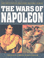 The Wars of Napoleon : The West Point Military History Series (West Point Military History S.)