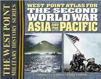 The Second World War: Asia and the Pacific : The Westpoint Atlas （Spiral）
