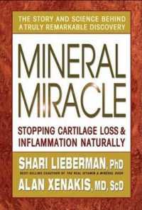 Mineral Miracle : Stopping Cartilage Loss & Inflamation Naturally