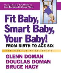 Fit Baby, Smart Baby, Your Babay! : From Birth to Age Six (Fit Baby, Smart Baby, Your Babay!)