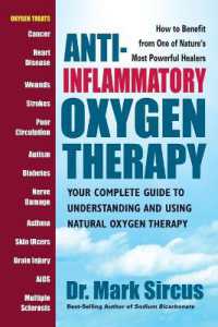 Anti-Inflammatory Oxygen Therapy : Your Complete Guide to Understanding and Using Natural Oxygen Therapy