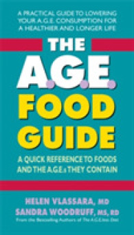 The A.G.E. Food Guide : A Quick Reference to Foods and the Ages They Contain (The A.G.E. Food Guide)