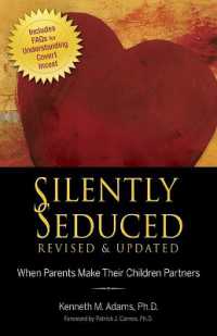 Silently Seduced : When Parents Make Their Children Partners