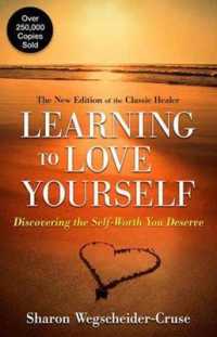 Learning to Love Yourself : Finding Your Self-Worth （REV UPD）