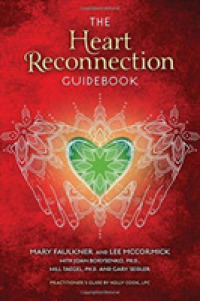 The Heart Reconnection Guidebook : A Guided Journey of Personal Discovery and Self-Awareness
