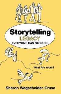 Storytelling Legacy : Everyone Has Stories - What Are Yours?