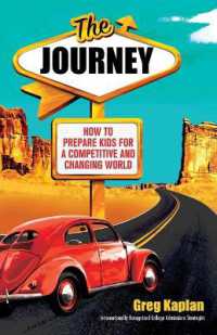 The Journey : How to Prepare Kids for a Competitive and Changing World