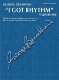 George Gershwin 'I Got Rhythm' Variations : Advanced Piano Solo