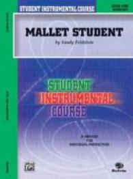 Mallet Student : Level One， Elementary (Student Instrumental Course)