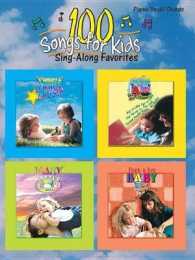 100 Songs for Kids : Sing-along Favorites