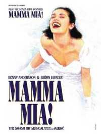 Mama Mia : Play the Songs That Inspired (Mama Mia