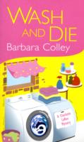 Wash and Die (A Charlotte Larue Mystery) （Reprint）