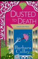 Dusted to Death (A Charlotte Larue Mystery)