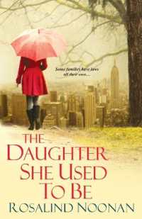 The Daughter She Used to Be