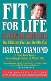Fit for Life : A New Beginning: the Ultimate Diet and Health Plan （UPD REV）
