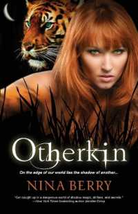 Otherkin : Book One of the Otherkin Series