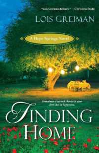 Finding Home : A Hope Springs Novel